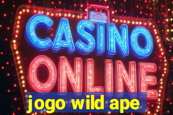 jogo wild ape